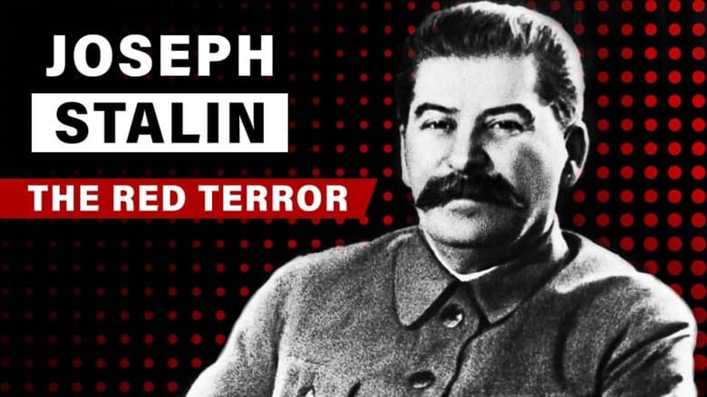 Joseph Stalin: Red Terror