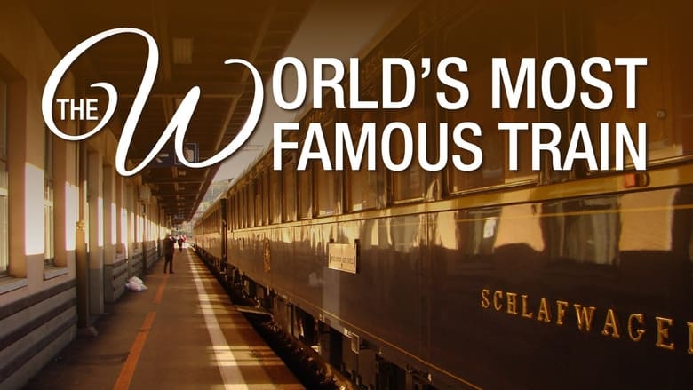 кадр из фильма The World's Most Famous Train