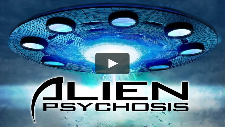 кадр из фильма Alien Psychosis