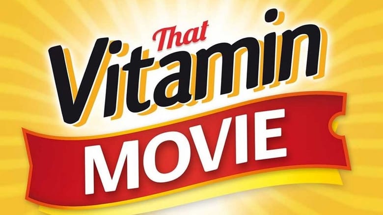 кадр из фильма That Vitamin Movie