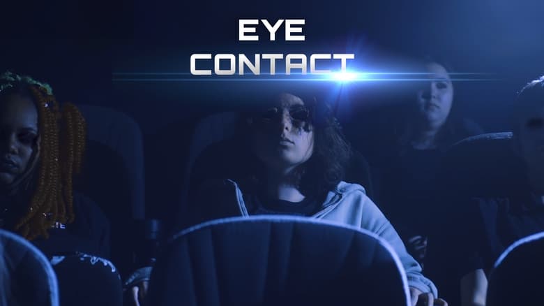кадр из фильма Eye Contact