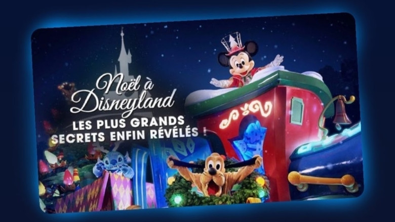 кадр из фильма La magie de Noël à Disneyland : Les plus grands secrets enfin révélés !