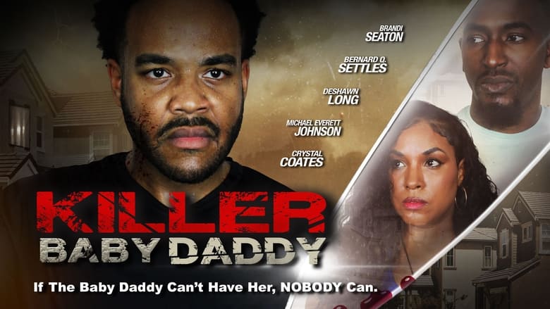 кадр из фильма Killer Baby Daddy