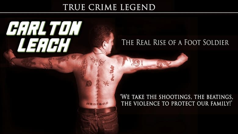 кадр из фильма Carlton Leach: Real Rise of a Footsoldier