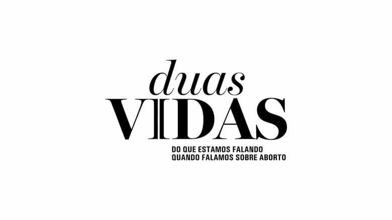 кадр из фильма Duas Vidas: Do que Estamos Falando Quando Falamos Sobre Aborto