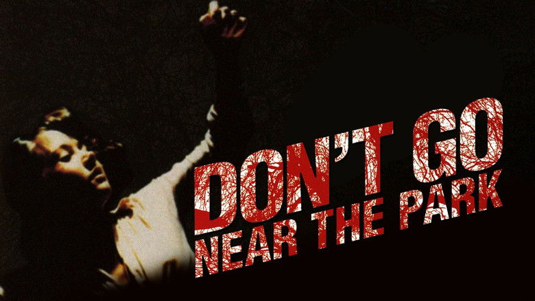 кадр из фильма Не приближайся к парку