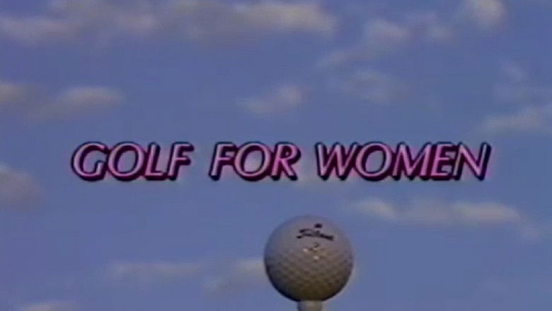 кадр из фильма Golf for Women