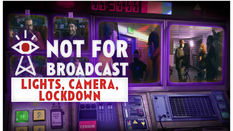 кадр из фильма Not For Broadcast: Lights, Camera, Lockdown