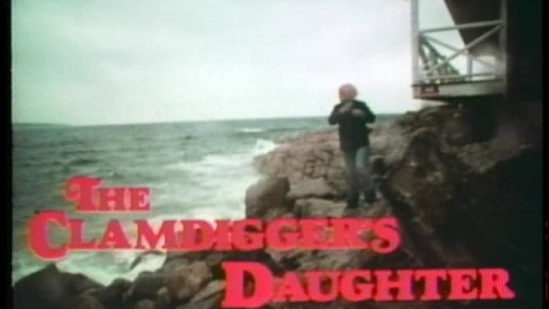 кадр из фильма The Clamdigger's Daughter