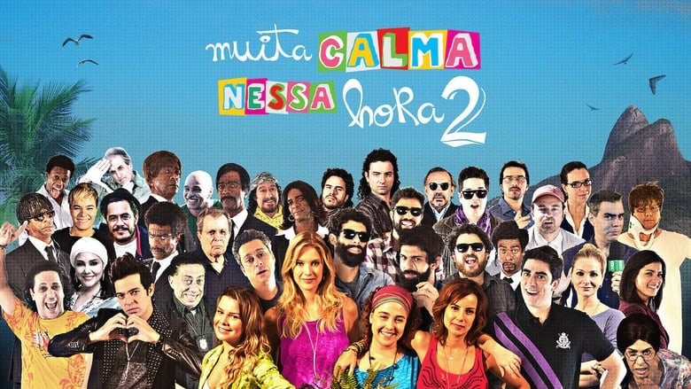 кадр из фильма Muita Calma Nessa Hora 2
