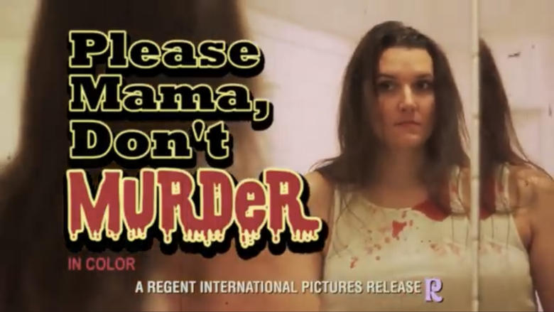 кадр из фильма Please Mama Don't Murder