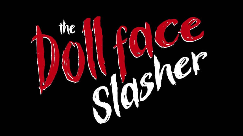 кадр из фильма The Dollface Slasher