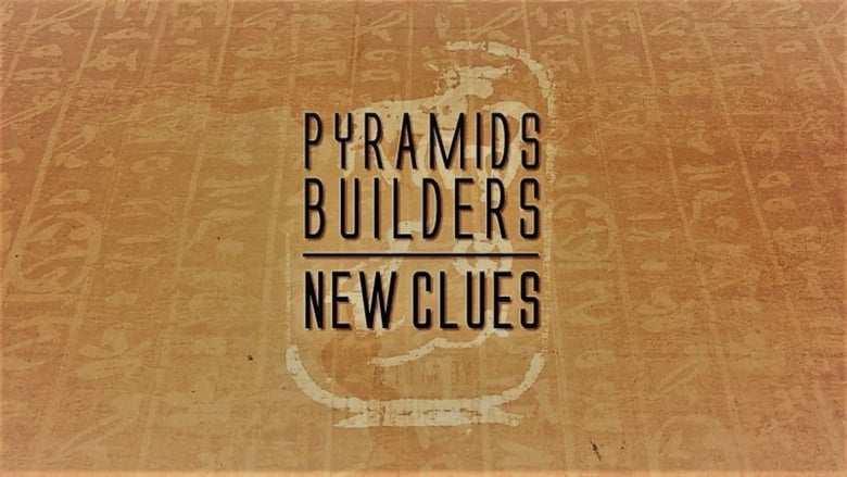 кадр из фильма Pyramid Builders: New Clues