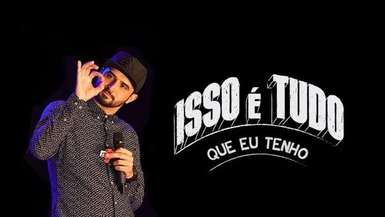 кадр из фильма Thiago Ventura - Isso É Tudo Que Eu Tenho