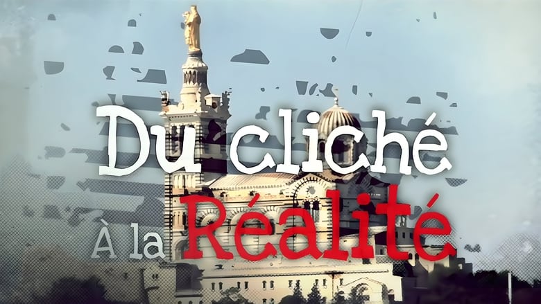 кадр из фильма Du Cliché à la Réalité