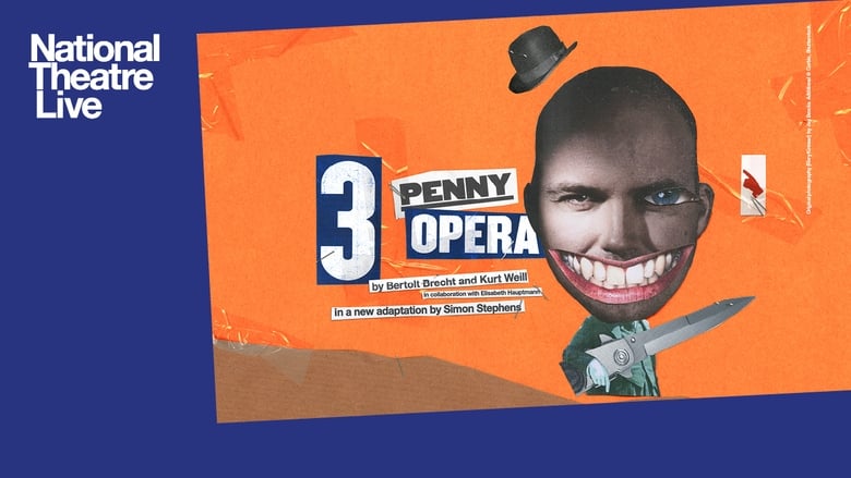 кадр из фильма National Theatre Live: The Threepenny Opera