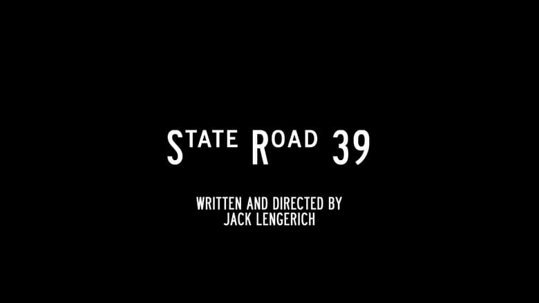 кадр из фильма State Road 39