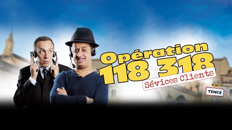 кадр из фильма Opération 118 318 sévices clients