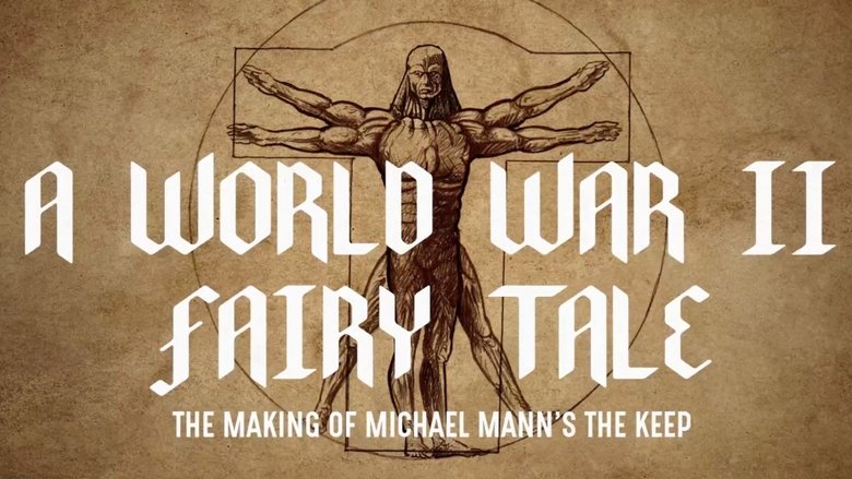 кадр из фильма A World War II Fairy Tale: The Making of Michael Mann's 'The Keep'