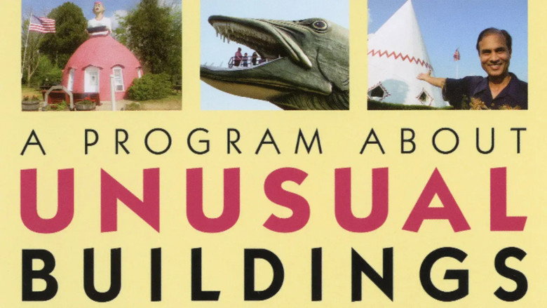 A Program About Unusual Buildings & Other Roadside Stuff