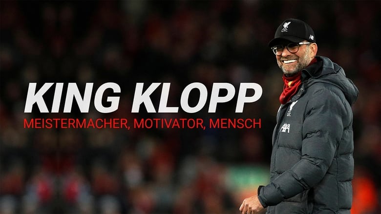 KING KLOPP - Meistermacher, Motivator, Mensch