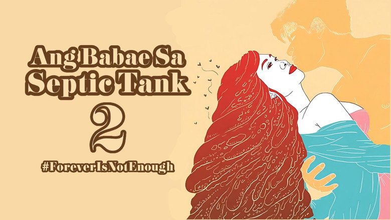 кадр из фильма Ang Babae sa Septic Tank 2: #ForeverIsNotEnough
