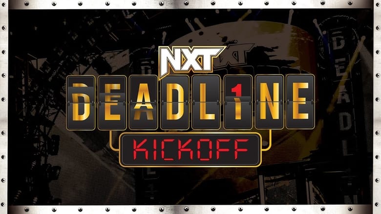кадр из фильма NXT Deadline Kickoff