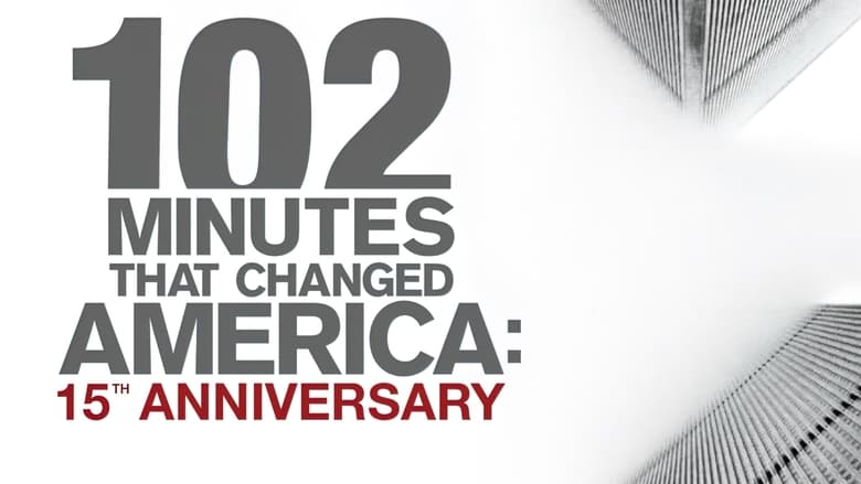 кадр из фильма 102 Minutes That Changed America: 15th Anniversary