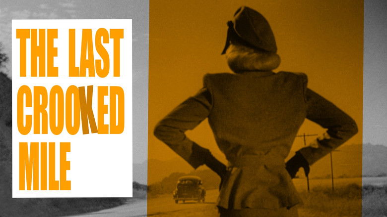 кадр из фильма The Last Crooked Mile