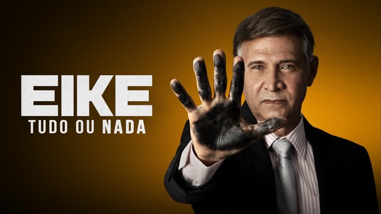 кадр из фильма Eike: Tudo ou Nada