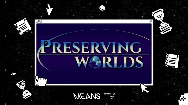 кадр из фильма Preserving Worlds