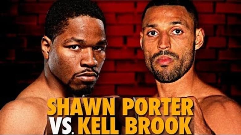 кадр из фильма Shawn Porter vs. Kell Brook