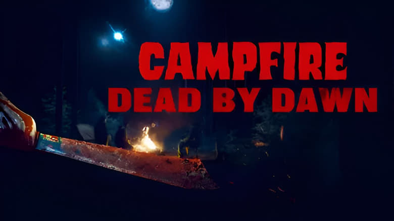 кадр из фильма Campfire Dead by Dawn