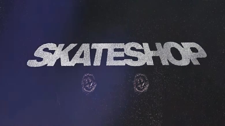 кадр из фильма Skateshop