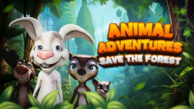 кадр из фильма Animal Adventures: Save The Forest