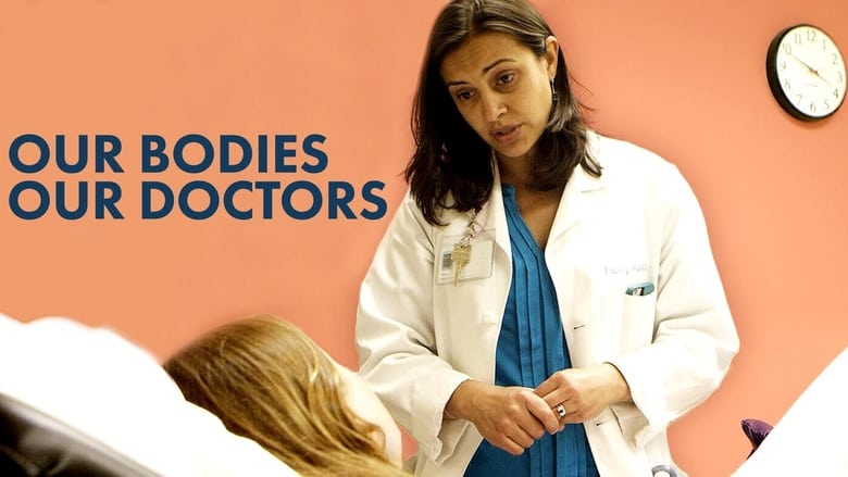 кадр из фильма Our Bodies Our Doctors