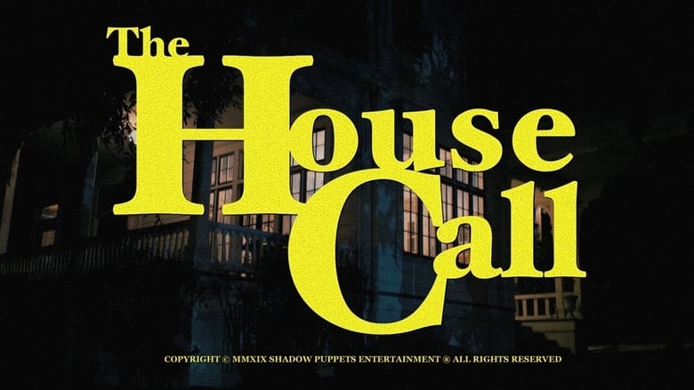 кадр из фильма The House Call