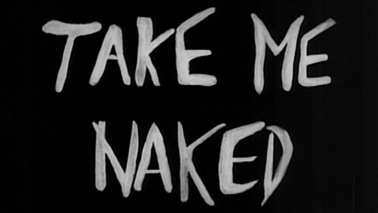 кадр из фильма Take Me Naked