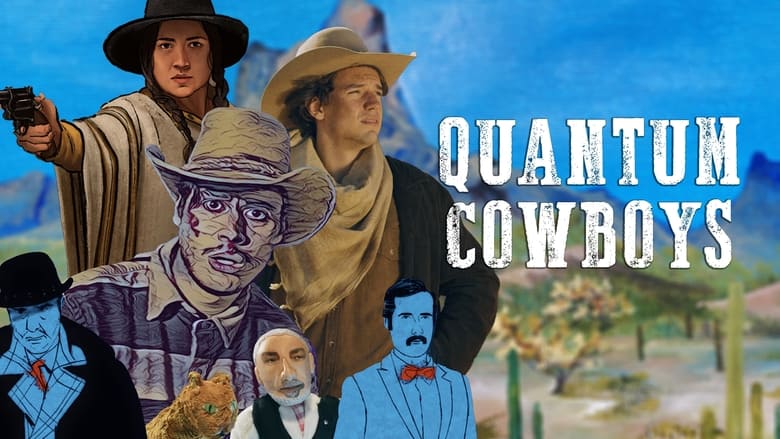 кадр из фильма Quantum Cowboys