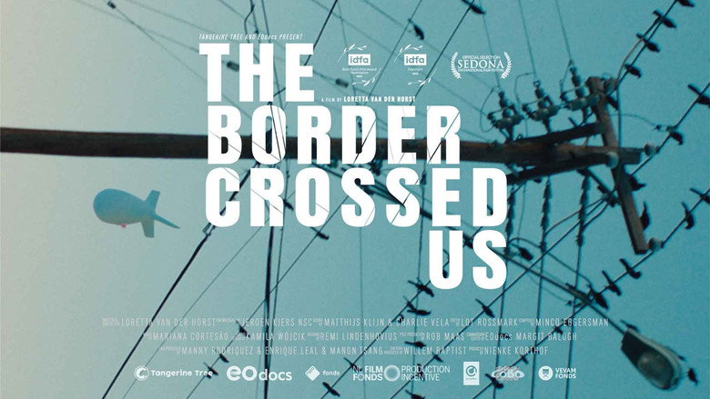 The Border Crossed Us
