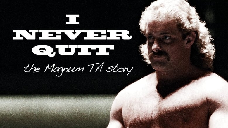 кадр из фильма I Never Quit: The Magnum T.A. Story