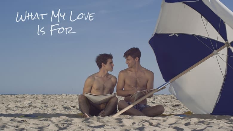 кадр из фильма What My Love Is For