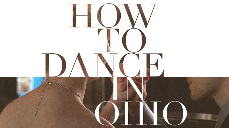 кадр из фильма How to Dance in Ohio