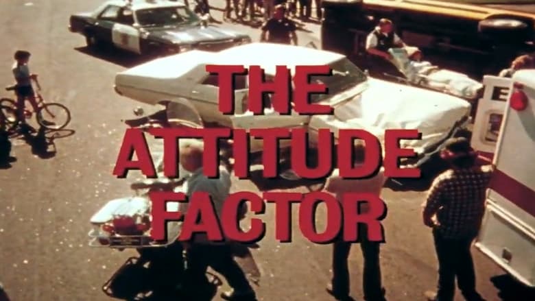 кадр из фильма The Attitude Factor