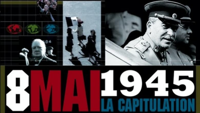 кадр из фильма 8 mai 1945, la capitulation