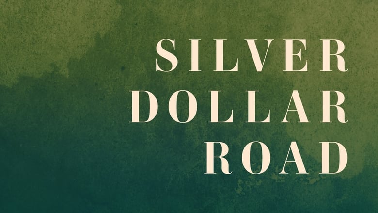 кадр из фильма Silver Dollar Road