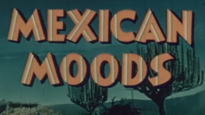 кадр из фильма Mexican Moods