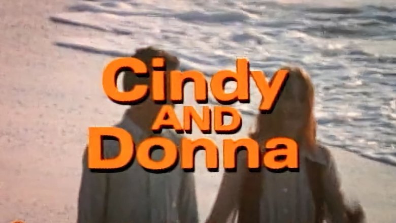 кадр из фильма Cindy and Donna