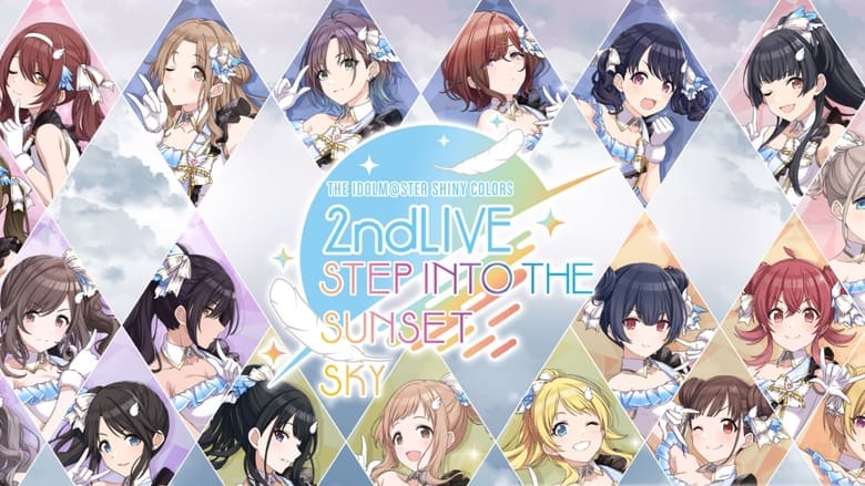 кадр из фильма THE IDOLM@STER SHINY COLORS 2ndLIVE STEP INTO THE SUNSET SKY