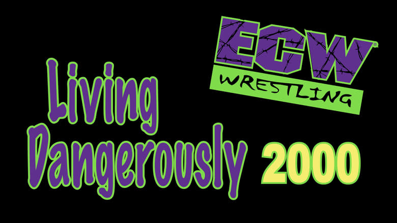 кадр из фильма ECW Living Dangerously 2000